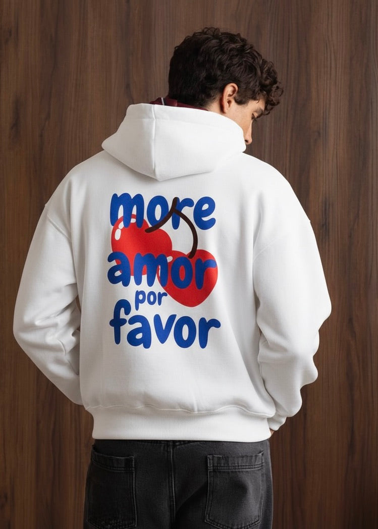 MORE AMOR POR FAVOR HOODIE