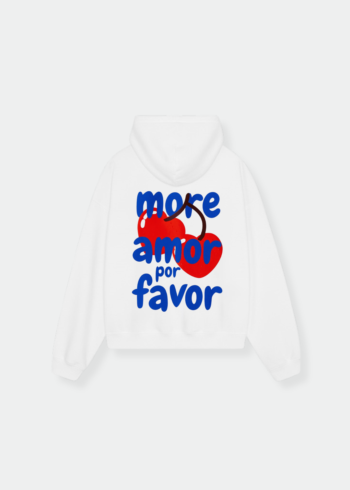 MORE AMOR POR FAVOR HOODIE