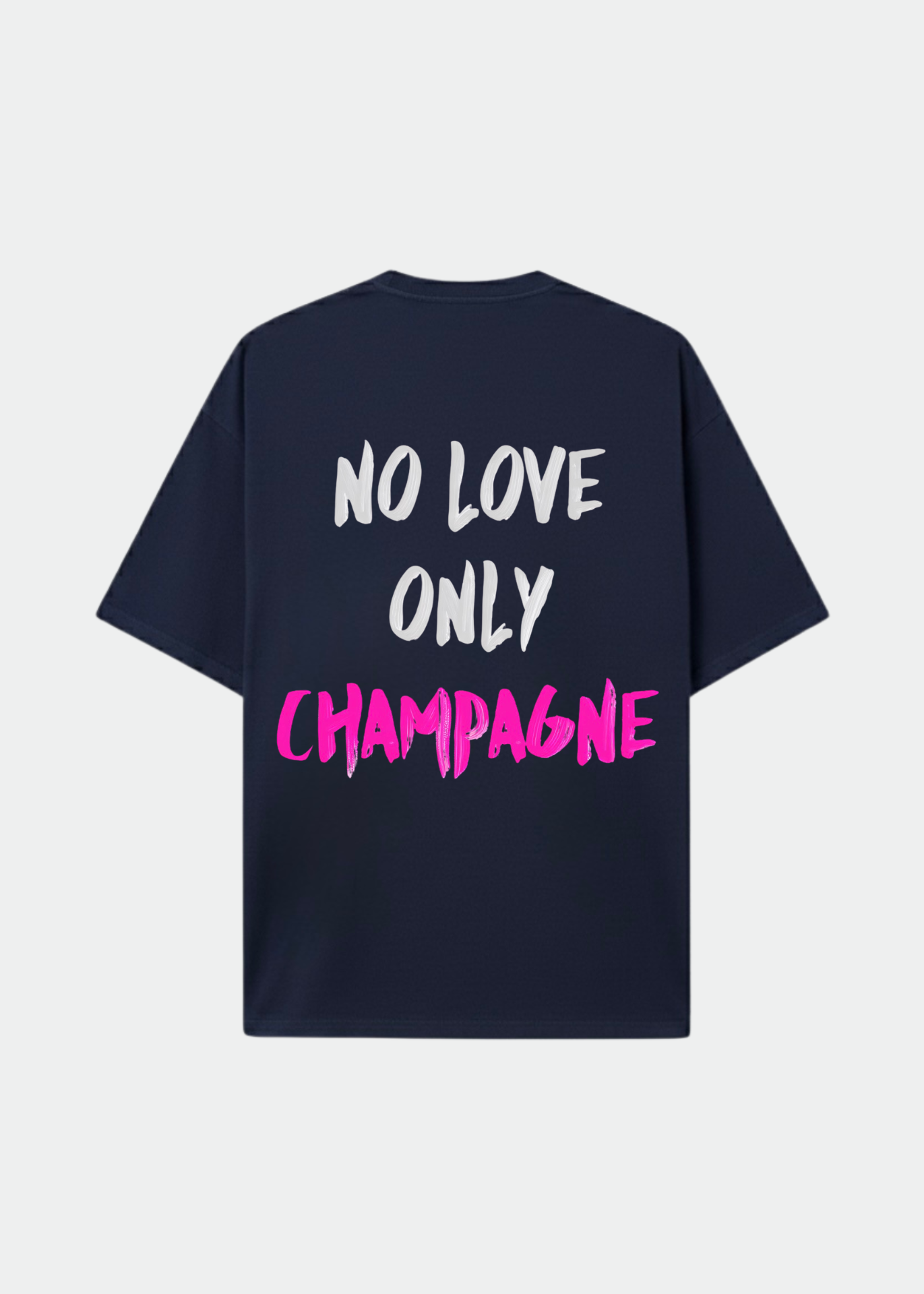 NO LOVE ONLY CHAMPAGNE TEE - BLUE