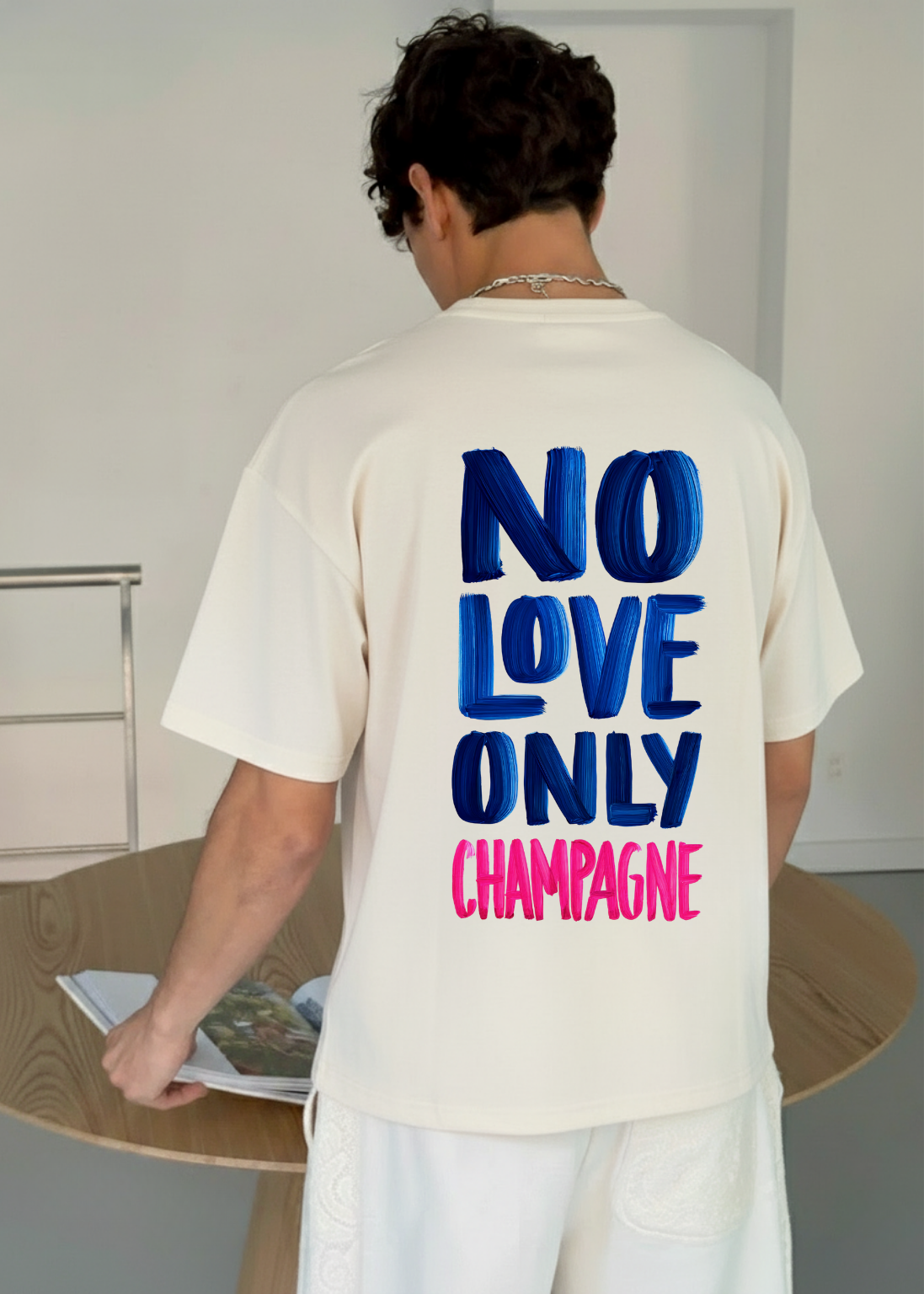 NO LOVE ONLY CHAMPAGNE TEE